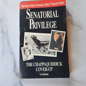 Sensational privilege cover up the book Teddy Kennedy didn't want in print Leo D